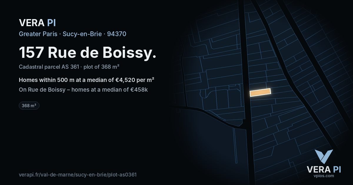 157 Rue de Boissy, Sucy-en-Brie at night – the plot lit, the parcels around coloured by the prices near them