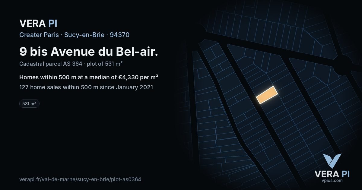 9 bis Avenue du Bel-air, Sucy-en-Brie at night – the plot lit, the parcels around coloured by the prices near them