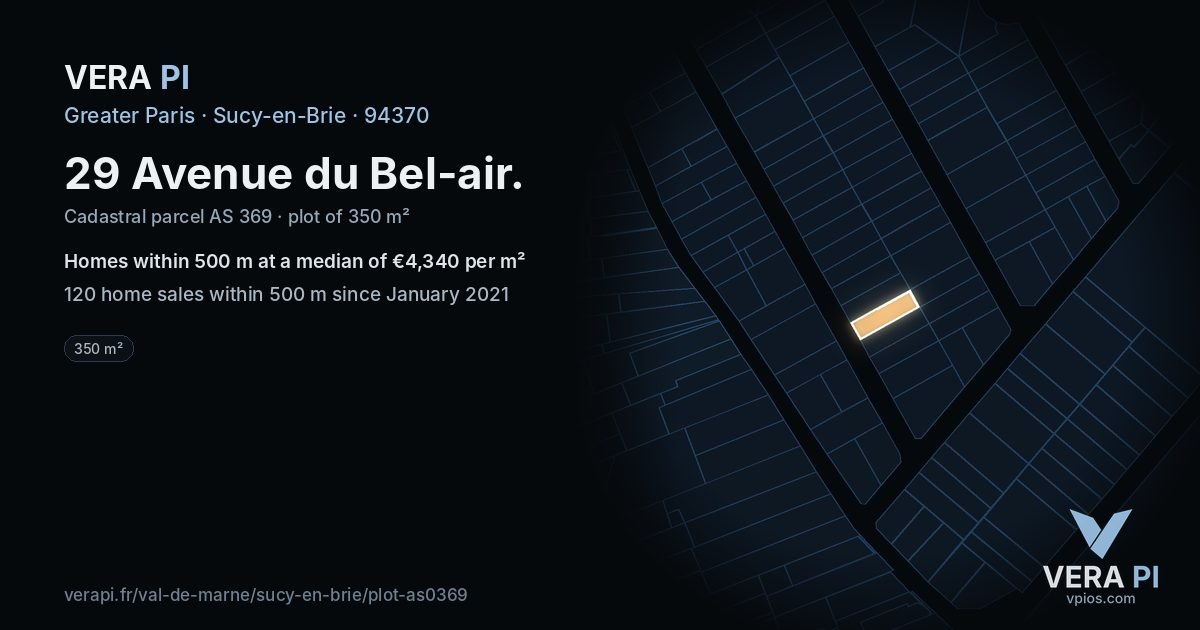 29 Avenue du Bel-air, Sucy-en-Brie at night – the plot lit, the parcels around coloured by the prices near them