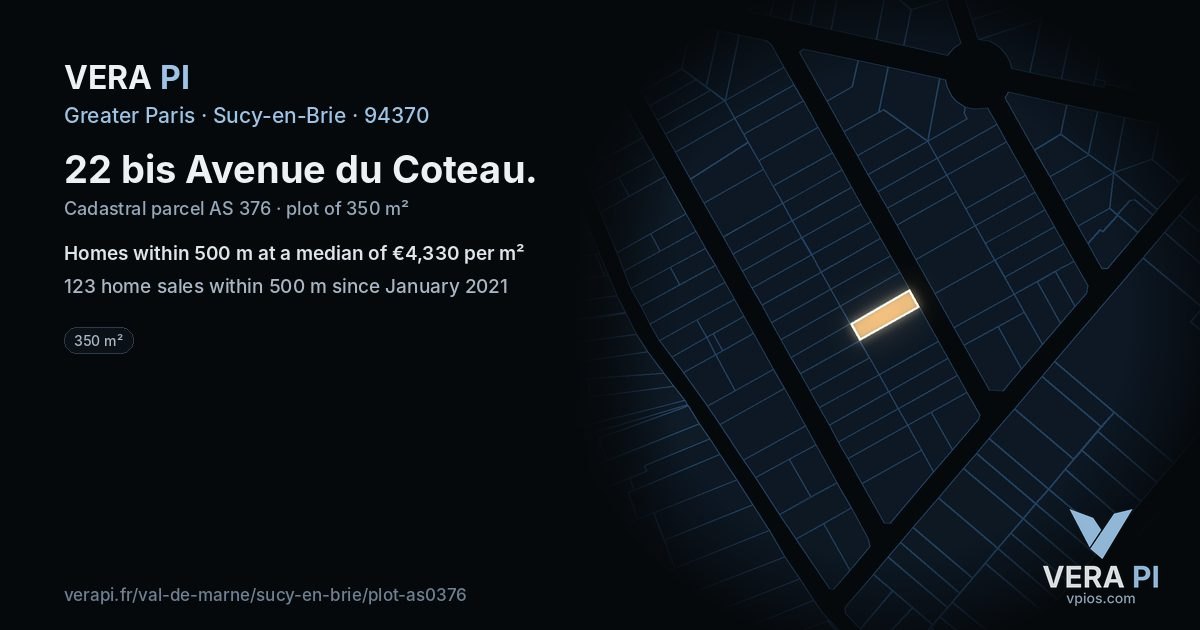 22 bis Avenue du Coteau, Sucy-en-Brie at night – the plot lit, the parcels around coloured by the prices near them