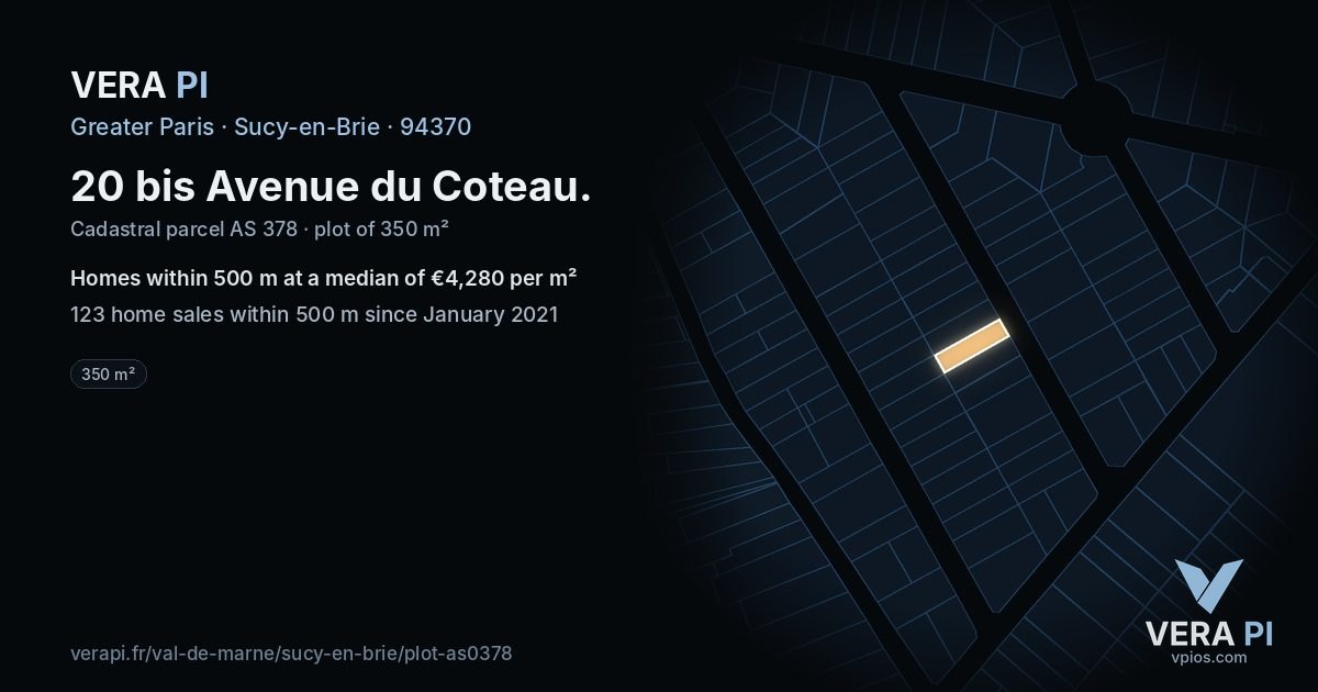 20 bis Avenue du Coteau, Sucy-en-Brie at night – the plot lit, the parcels around coloured by the prices near them