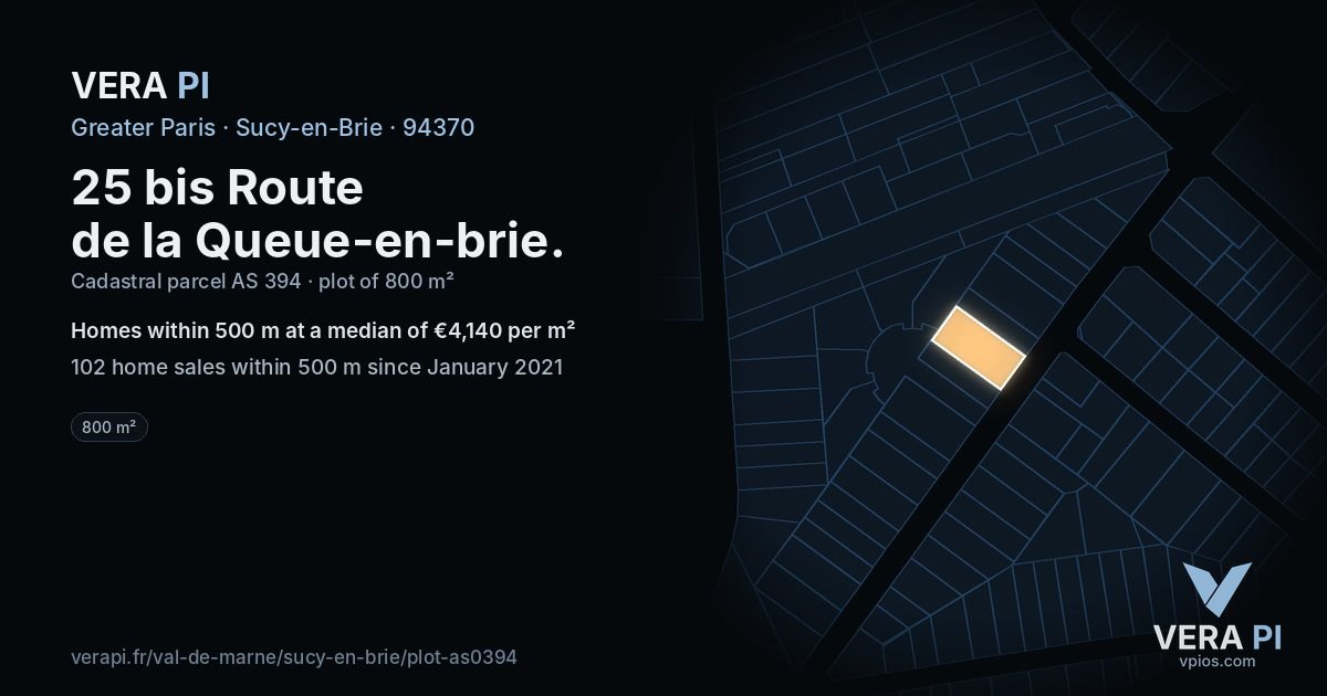 25 bis Route de la Queue-en-brie, Sucy-en-Brie at night – the plot lit, the parcels around coloured by the prices near them