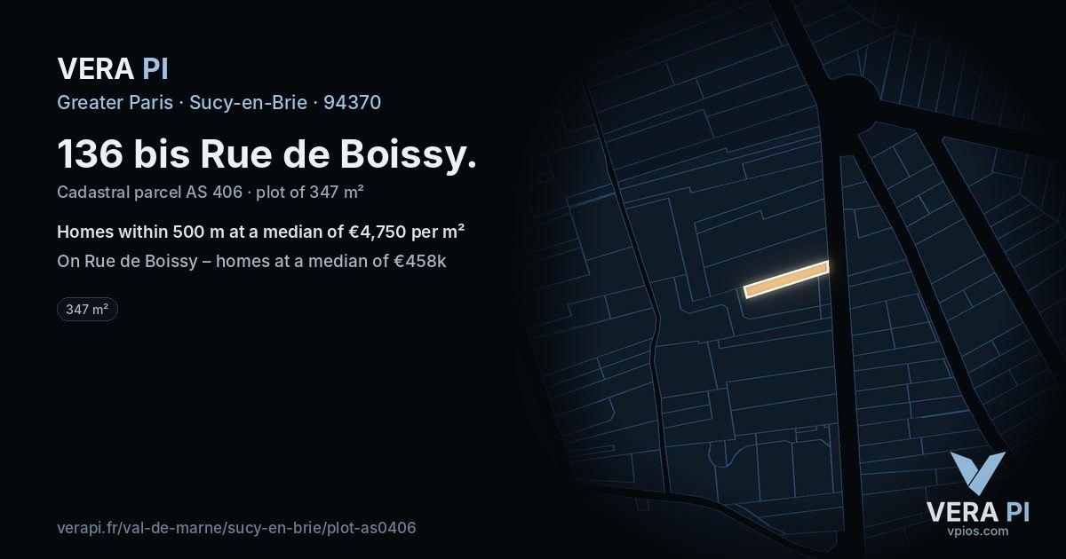 136 bis Rue de Boissy, Sucy-en-Brie at night – the plot lit, the parcels around coloured by the prices near them