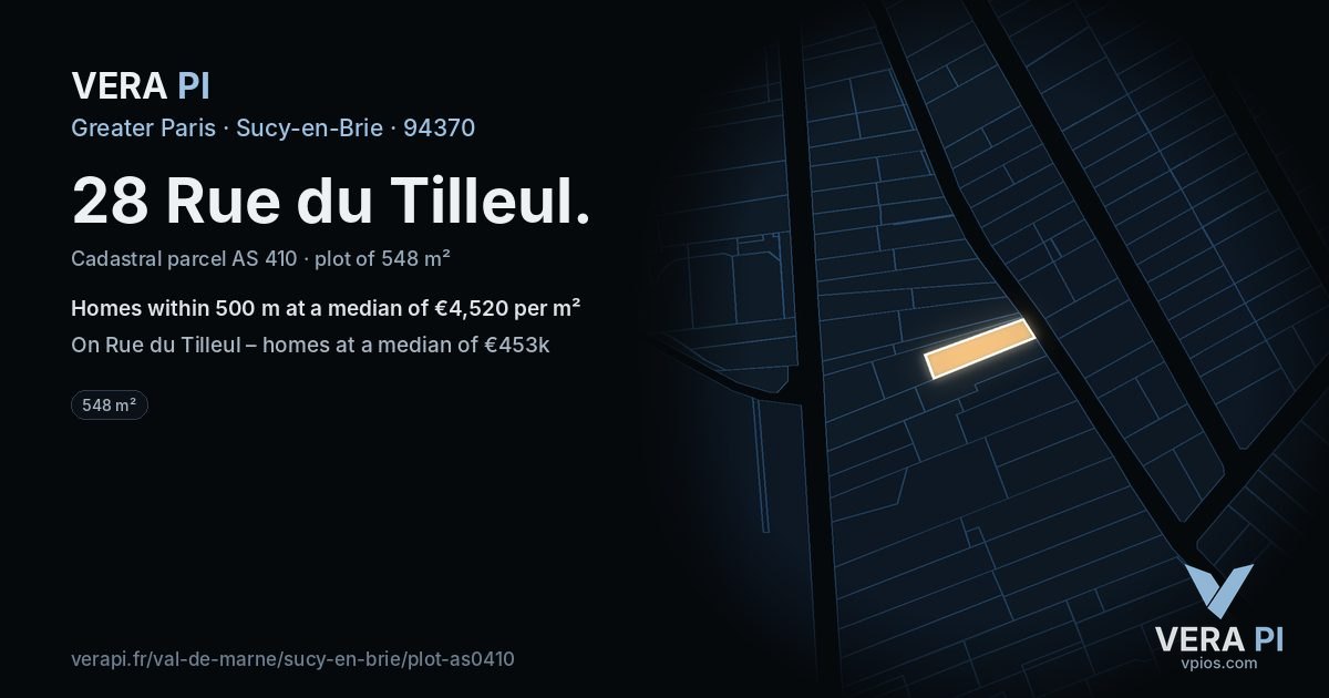 28 Rue du Tilleul, Sucy-en-Brie at night – the plot lit, the parcels around coloured by the prices near them