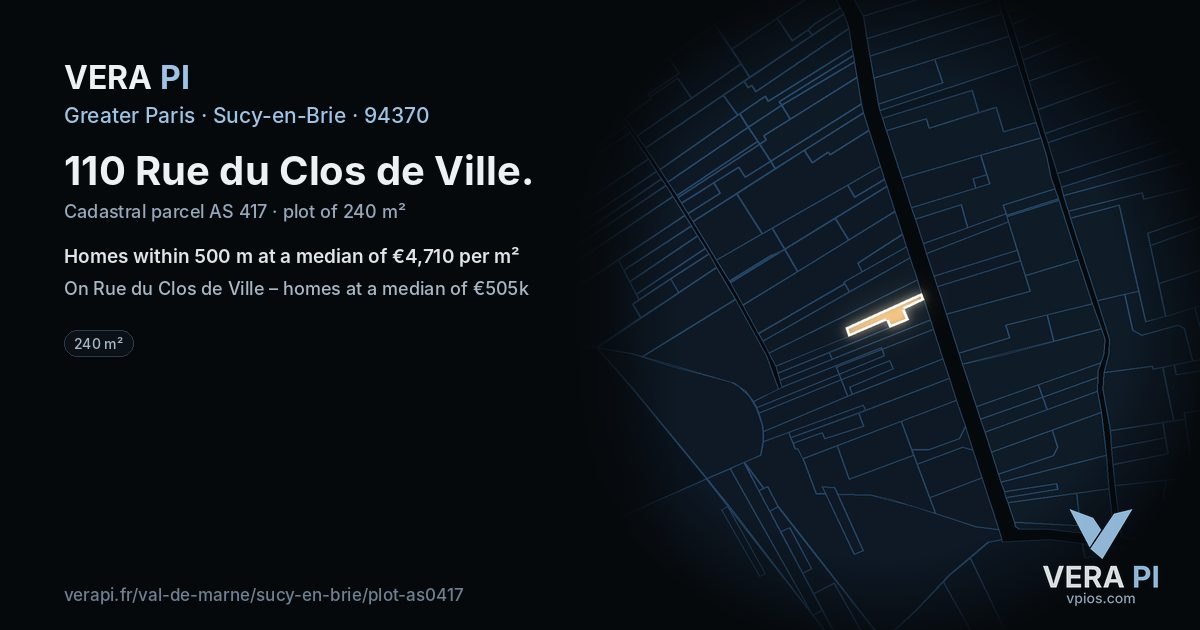 110 Rue du Clos de Ville, Sucy-en-Brie at night – the plot lit, the parcels around coloured by the prices near them