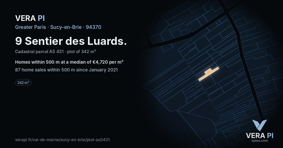 9 Sentier des Luards, Sucy-en-Brie at night – the plot lit, the parcels around coloured by the prices near them