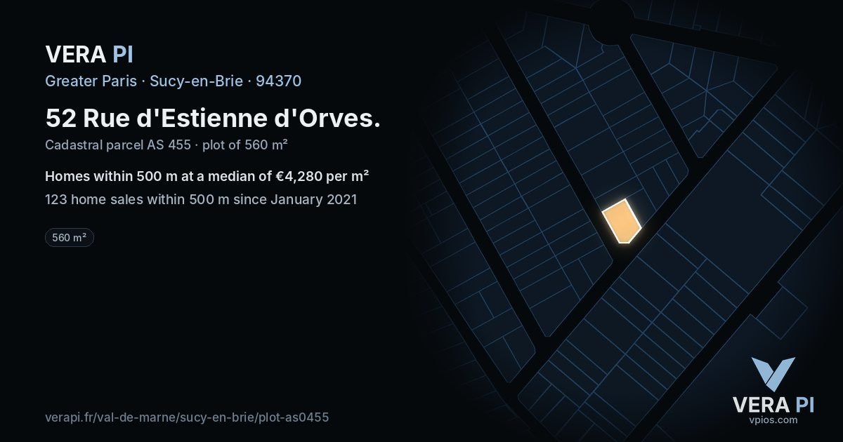 52 Rue d'Estienne d'Orves, Sucy-en-Brie at night – the plot lit, the parcels around coloured by the prices near them