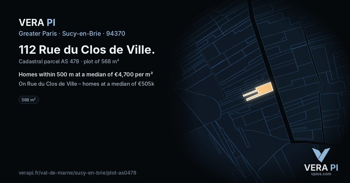 112 Rue du Clos de Ville, Sucy-en-Brie at night – the plot lit, the parcels around coloured by the prices near them