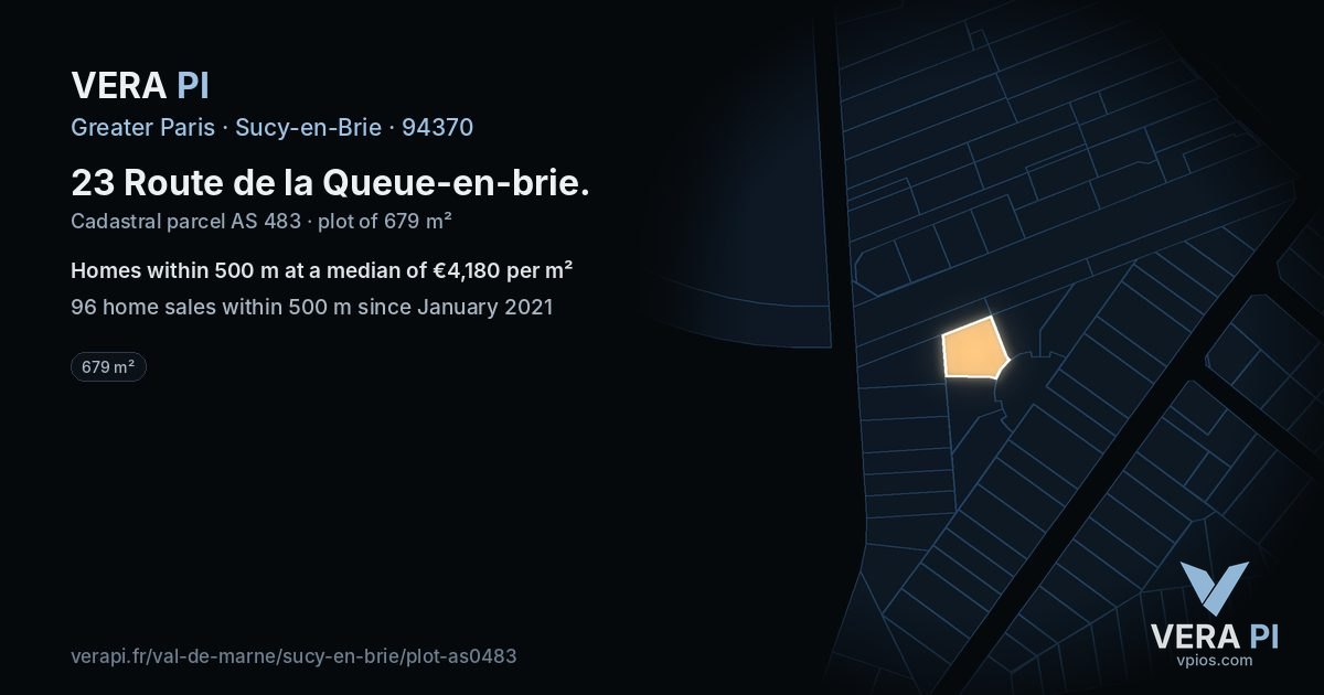 23 Route de la Queue-en-brie, Sucy-en-Brie at night – the plot lit, the parcels around coloured by the prices near them