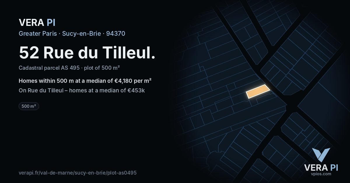 52 Rue du Tilleul, Sucy-en-Brie at night – the plot lit, the parcels around coloured by the prices near them