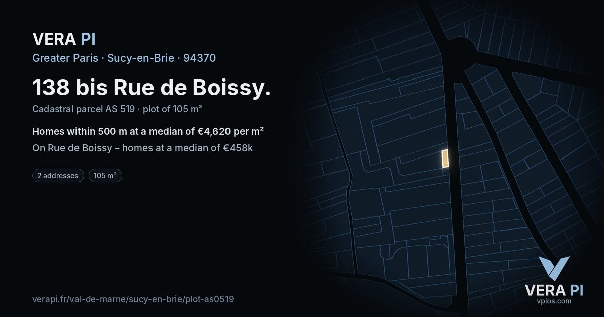 138 bis Rue de Boissy, Sucy-en-Brie at night – the plot lit, the parcels around coloured by the prices near them