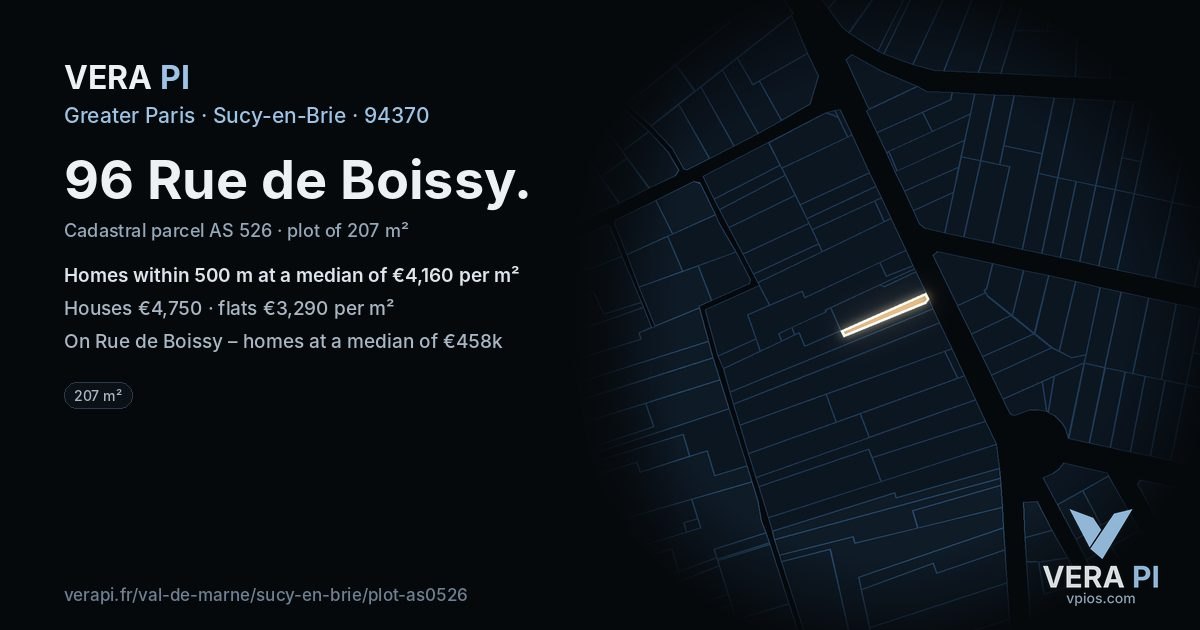 96 Rue de Boissy, Sucy-en-Brie at night – the plot lit, the parcels around coloured by the prices near them