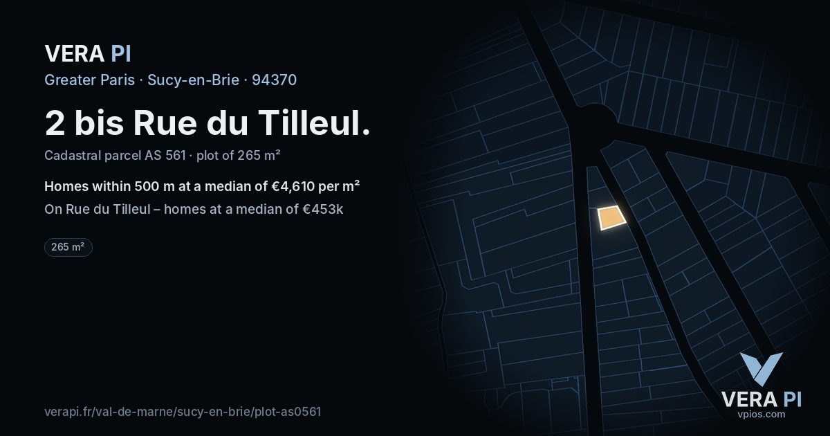 2 bis Rue du Tilleul, Sucy-en-Brie at night – the plot lit, the parcels around coloured by the prices near them