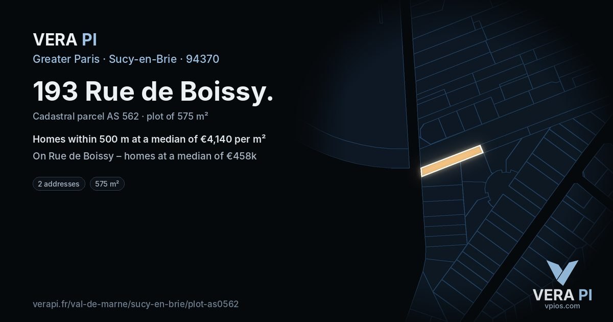 193 Rue de Boissy, Sucy-en-Brie at night – the plot lit, the parcels around coloured by the prices near them