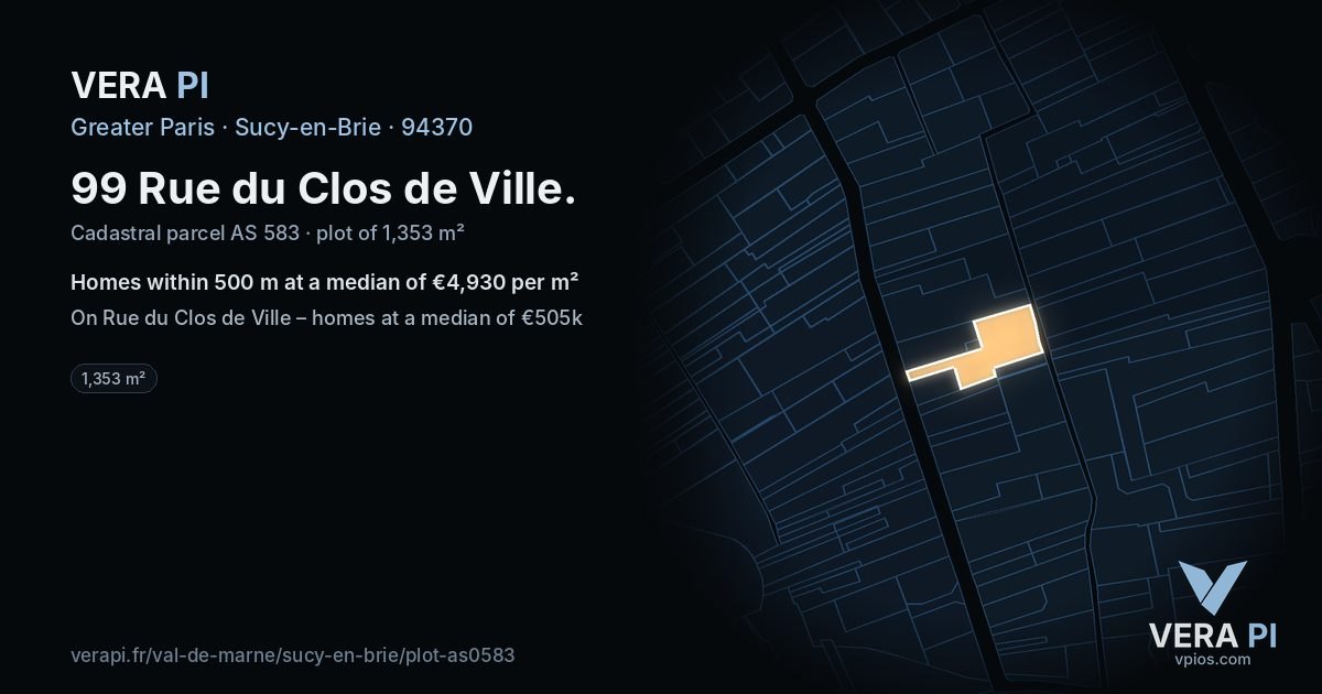 99 Rue du Clos de Ville, Sucy-en-Brie at night – the plot lit, the parcels around coloured by the prices near them