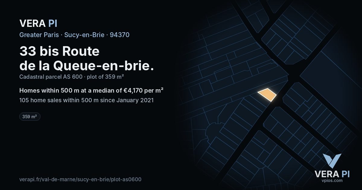 33 bis Route de la Queue-en-brie, Sucy-en-Brie at night – the plot lit, the parcels around coloured by the prices near them