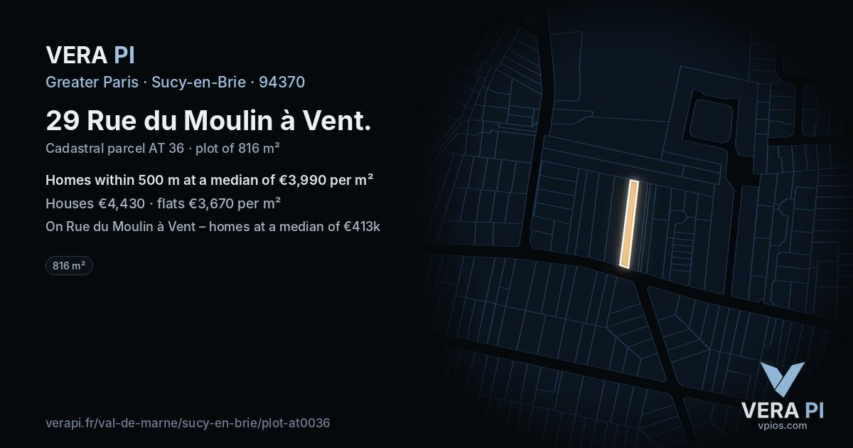 29 Rue du Moulin à Vent, Sucy-en-Brie at night – the plot lit, the parcels around coloured by the prices near them