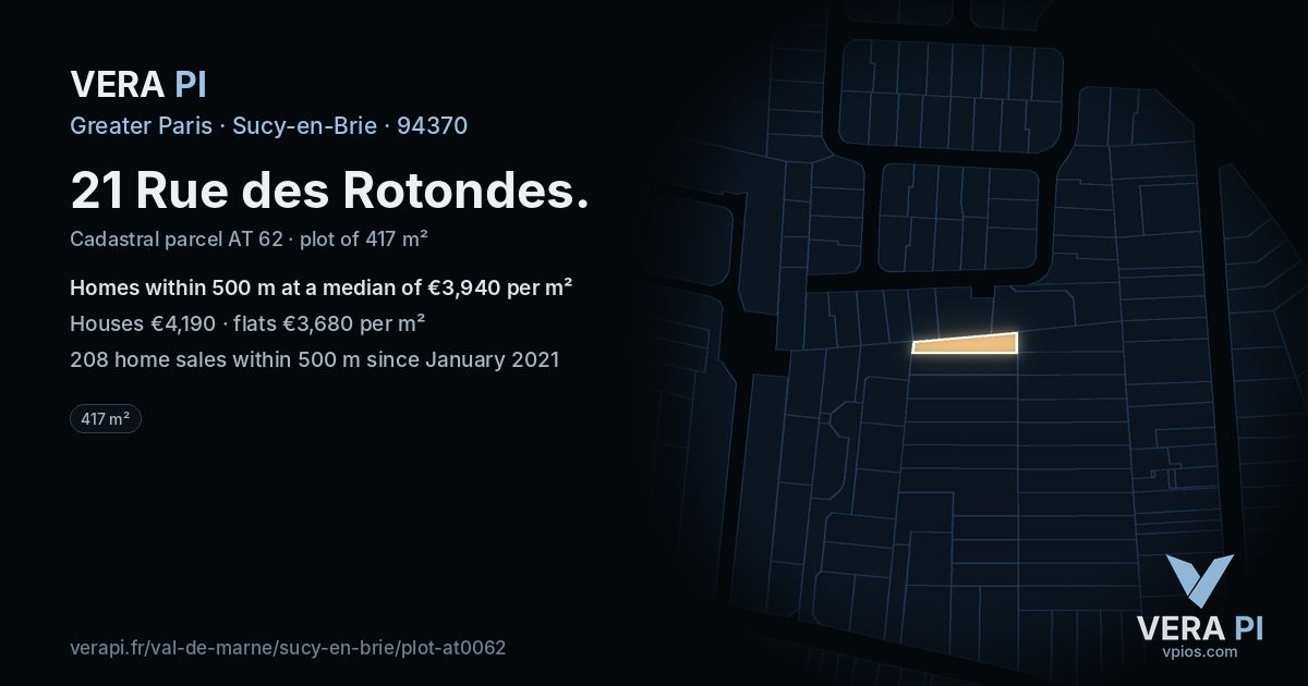 21 Rue des Rotondes, Sucy-en-Brie at night – the plot lit, the parcels around coloured by the prices near them