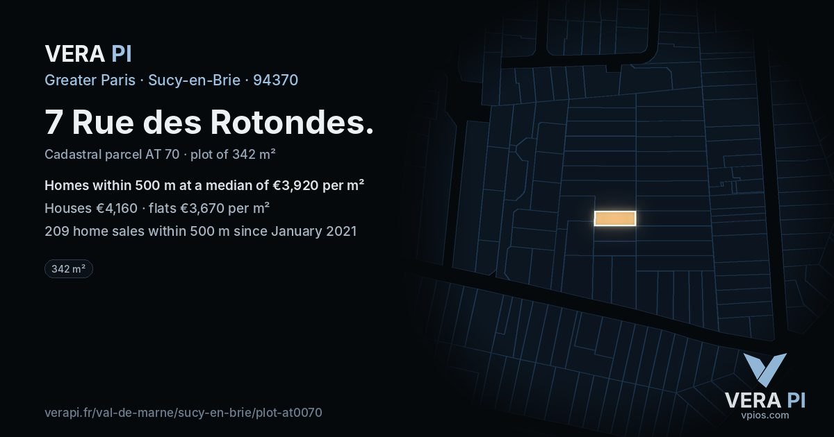 7 Rue des Rotondes, Sucy-en-Brie at night – the plot lit, the parcels around coloured by the prices near them