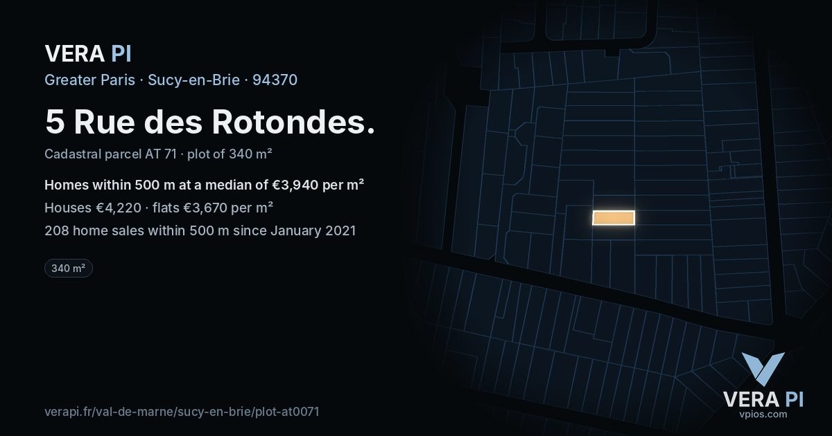 5 Rue des Rotondes, Sucy-en-Brie at night – the plot lit, the parcels around coloured by the prices near them