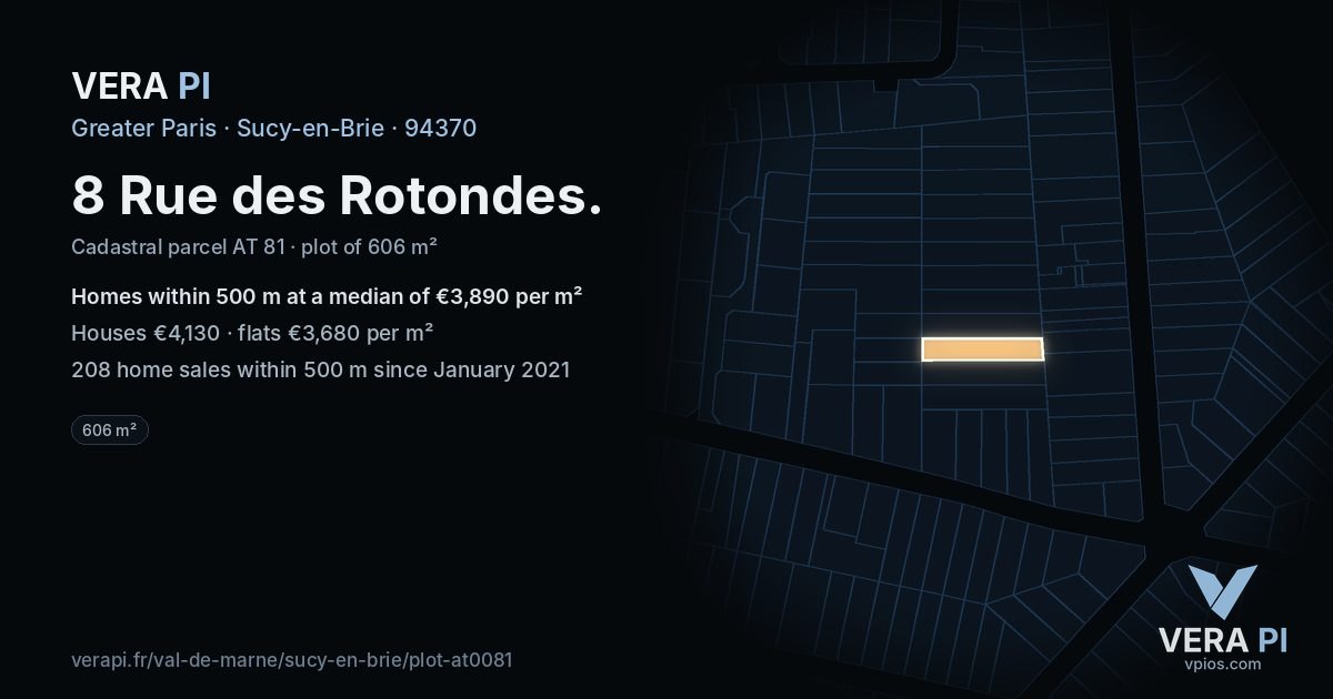8 Rue des Rotondes, Sucy-en-Brie at night – the plot lit, the parcels around coloured by the prices near them