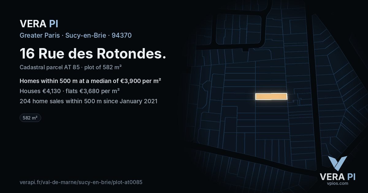 16 Rue des Rotondes, Sucy-en-Brie at night – the plot lit, the parcels around coloured by the prices near them
