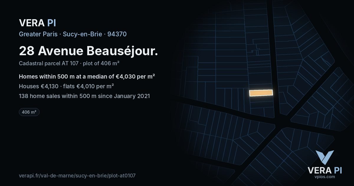 28 Avenue Beauséjour, Sucy-en-Brie at night – the plot lit, the parcels around coloured by the prices near them