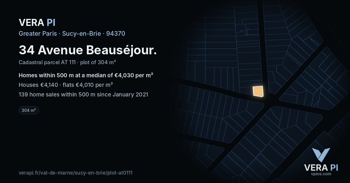 34 Avenue Beauséjour, Sucy-en-Brie at night – the plot lit, the parcels around coloured by the prices near them