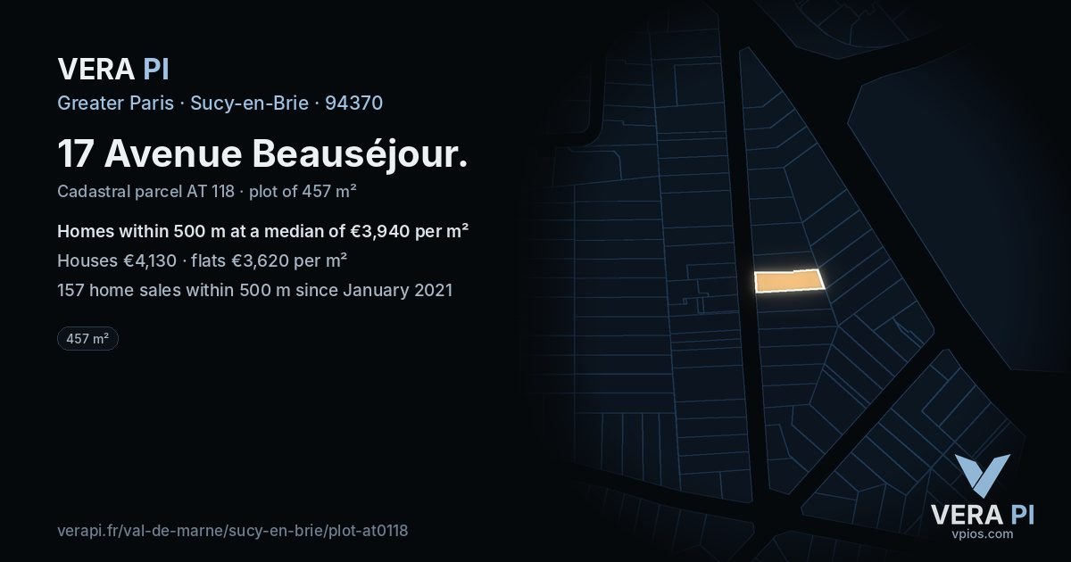 17 Avenue Beauséjour, Sucy-en-Brie at night – the plot lit, the parcels around coloured by the prices near them