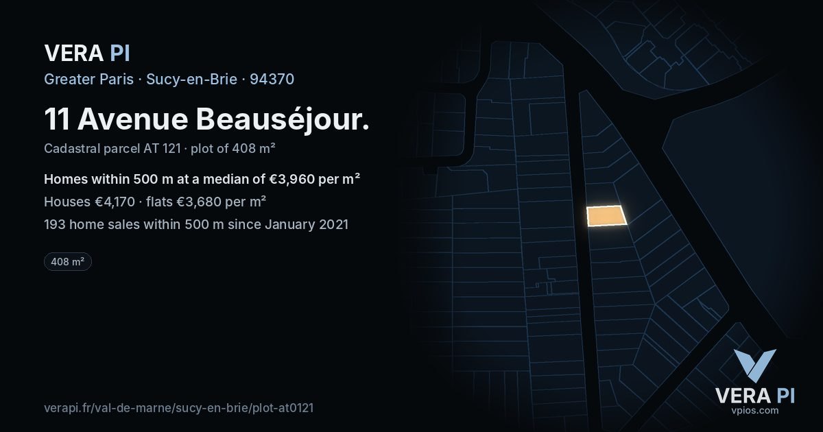 11 Avenue Beauséjour, Sucy-en-Brie at night – the plot lit, the parcels around coloured by the prices near them