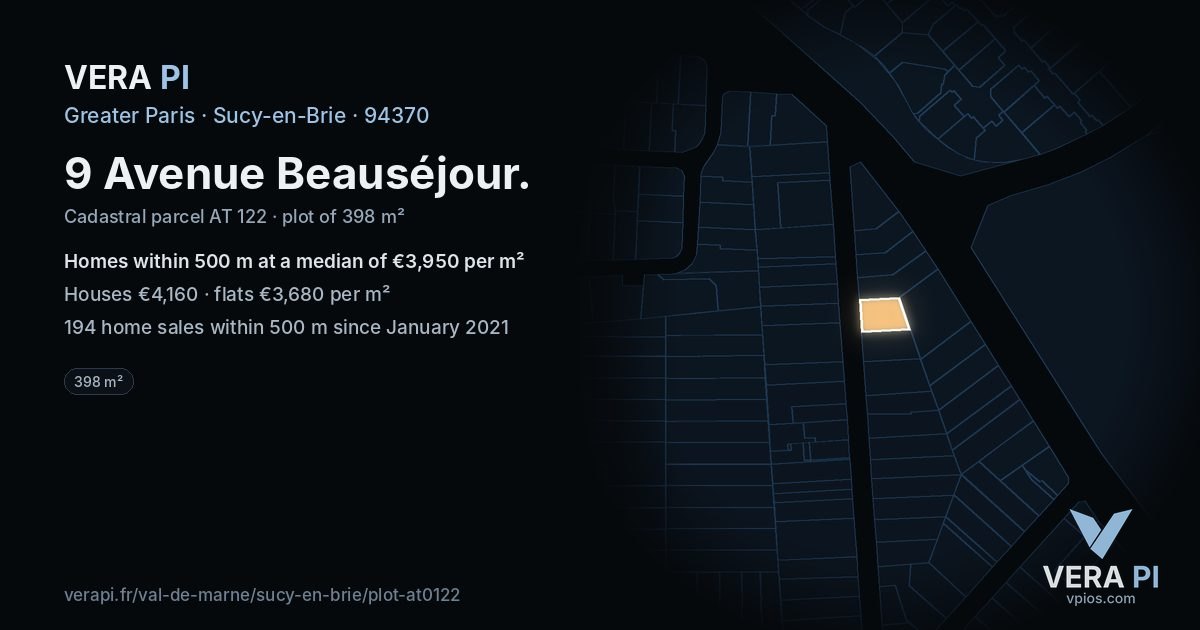 9 Avenue Beauséjour, Sucy-en-Brie at night – the plot lit, the parcels around coloured by the prices near them