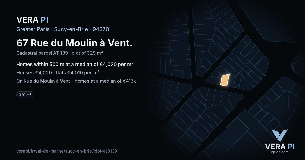 67 Rue du Moulin à Vent, Sucy-en-Brie at night – the plot lit, the parcels around coloured by the prices near them