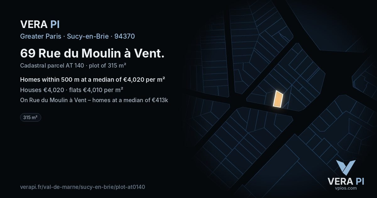 69 Rue du Moulin à Vent, Sucy-en-Brie at night – the plot lit, the parcels around coloured by the prices near them