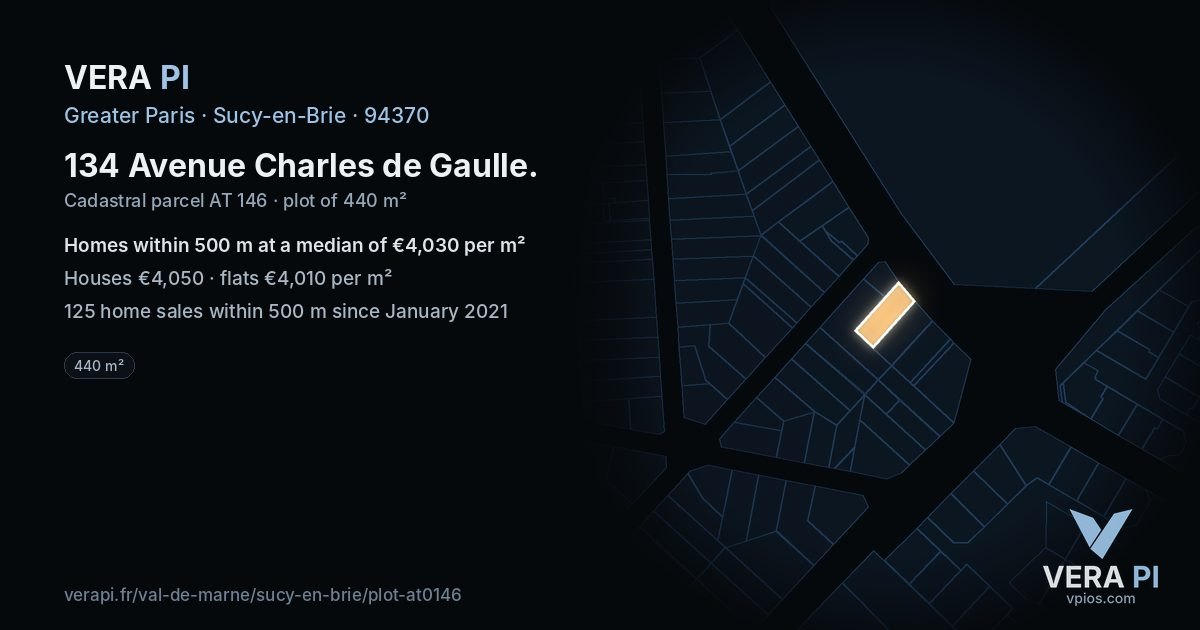 134 Avenue Charles de Gaulle, Sucy-en-Brie at night – the plot lit, the parcels around coloured by the prices near them