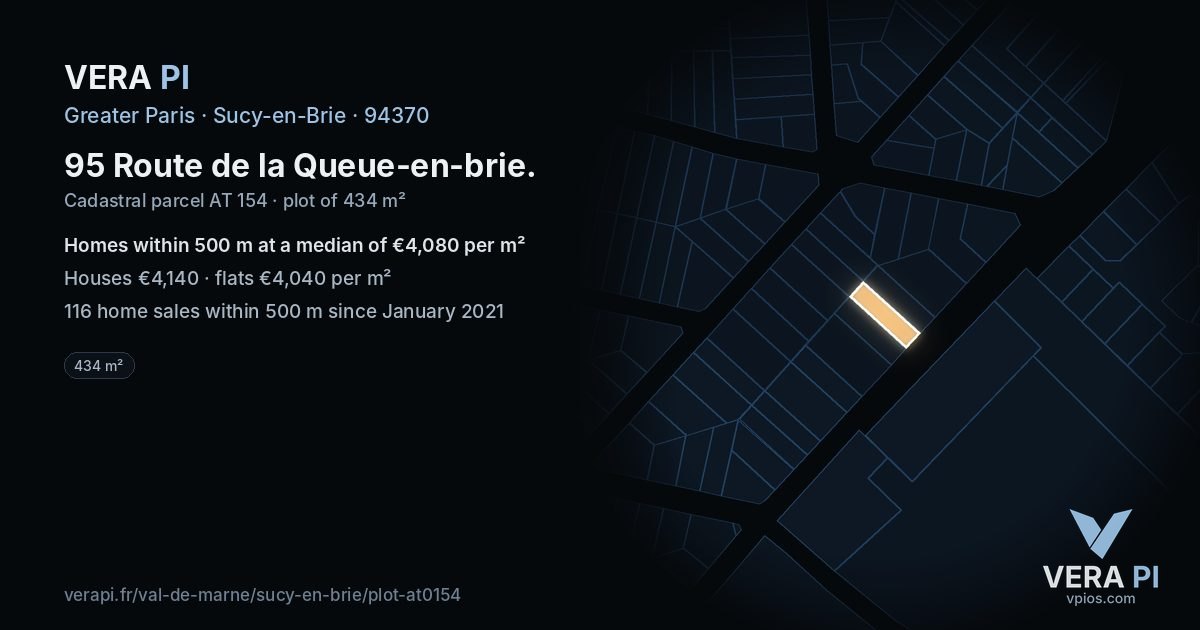95 Route de la Queue-en-brie, Sucy-en-Brie at night – the plot lit, the parcels around coloured by the prices near them