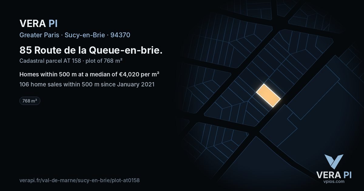 85 Route de la Queue-en-brie, Sucy-en-Brie at night – the plot lit, the parcels around coloured by the prices near them