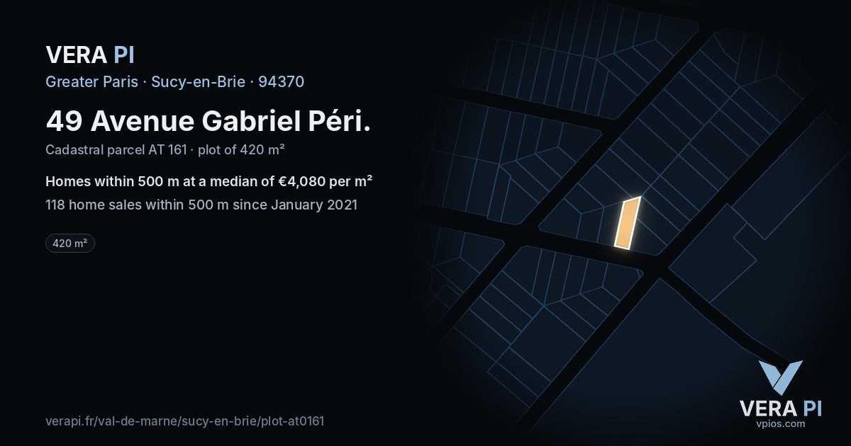 49 Avenue Gabriel Péri, Sucy-en-Brie at night – the plot lit, the parcels around coloured by the prices near them