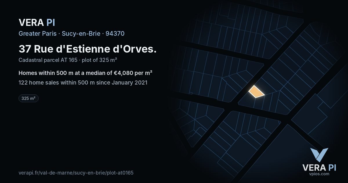 37 Rue d'Estienne d'Orves, Sucy-en-Brie at night – the plot lit, the parcels around coloured by the prices near them
