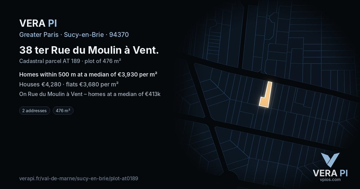 38 ter Rue du Moulin à Vent, Sucy-en-Brie at night – the plot lit, the parcels around coloured by the prices near them