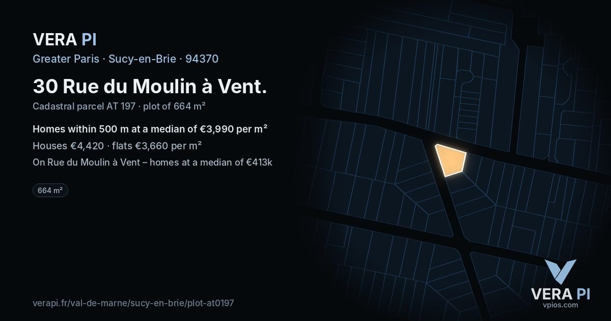 30 Rue du Moulin à Vent, Sucy-en-Brie at night – the plot lit, the parcels around coloured by the prices near them