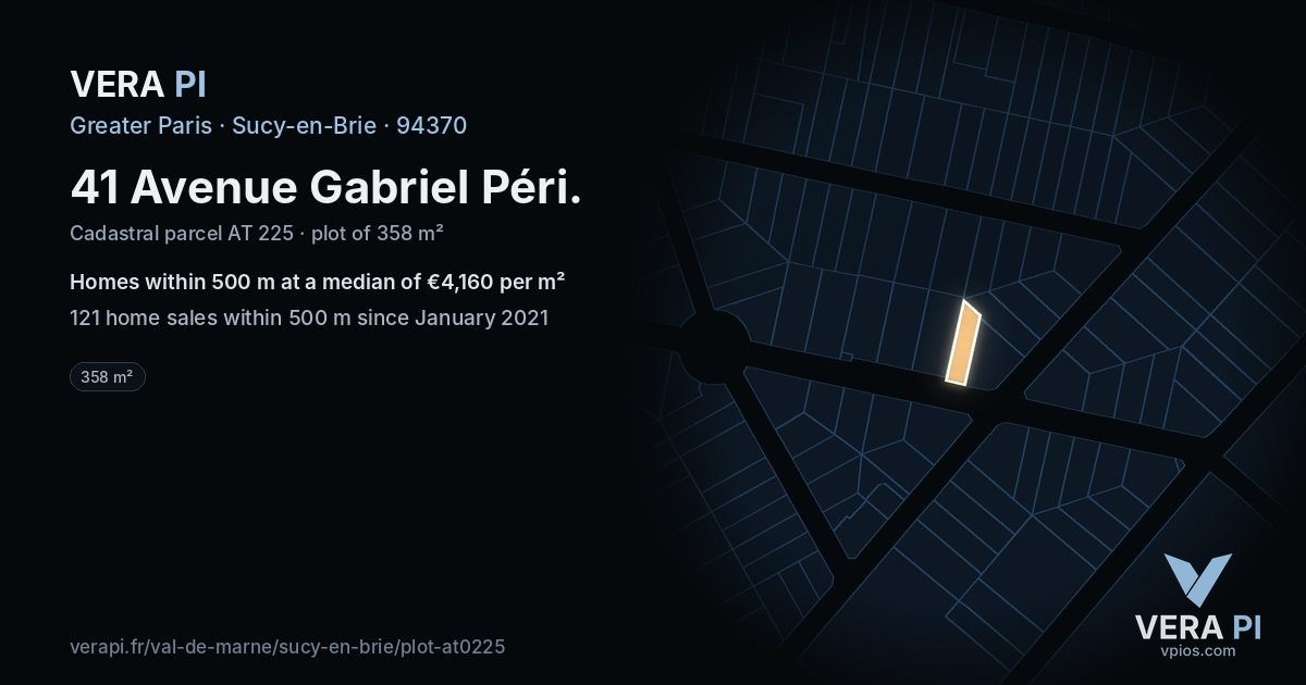 41 Avenue Gabriel Péri, Sucy-en-Brie at night – the plot lit, the parcels around coloured by the prices near them