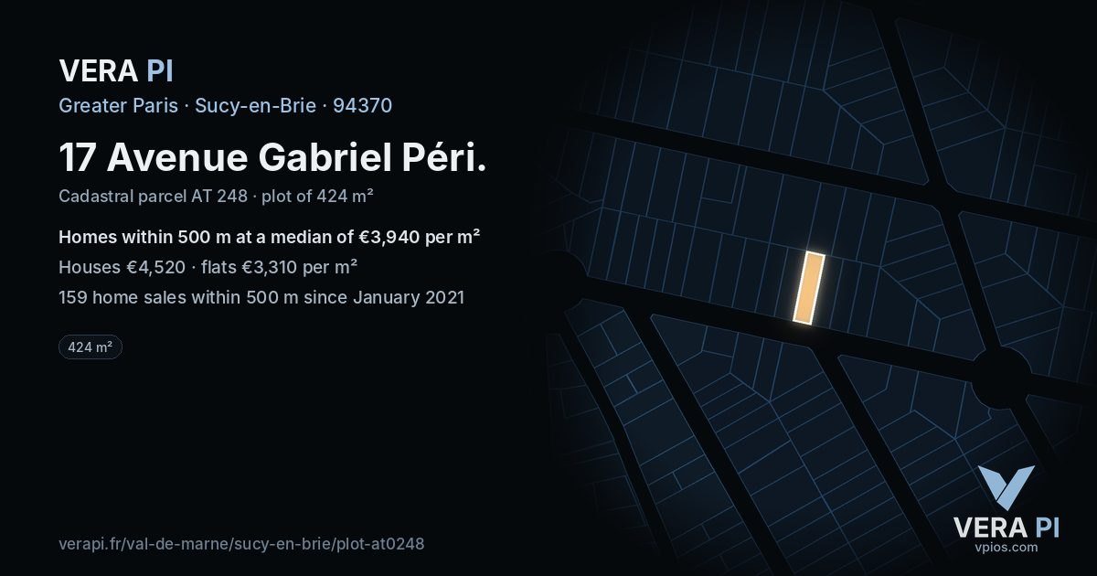 17 Avenue Gabriel Péri, Sucy-en-Brie at night – the plot lit, the parcels around coloured by the prices near them