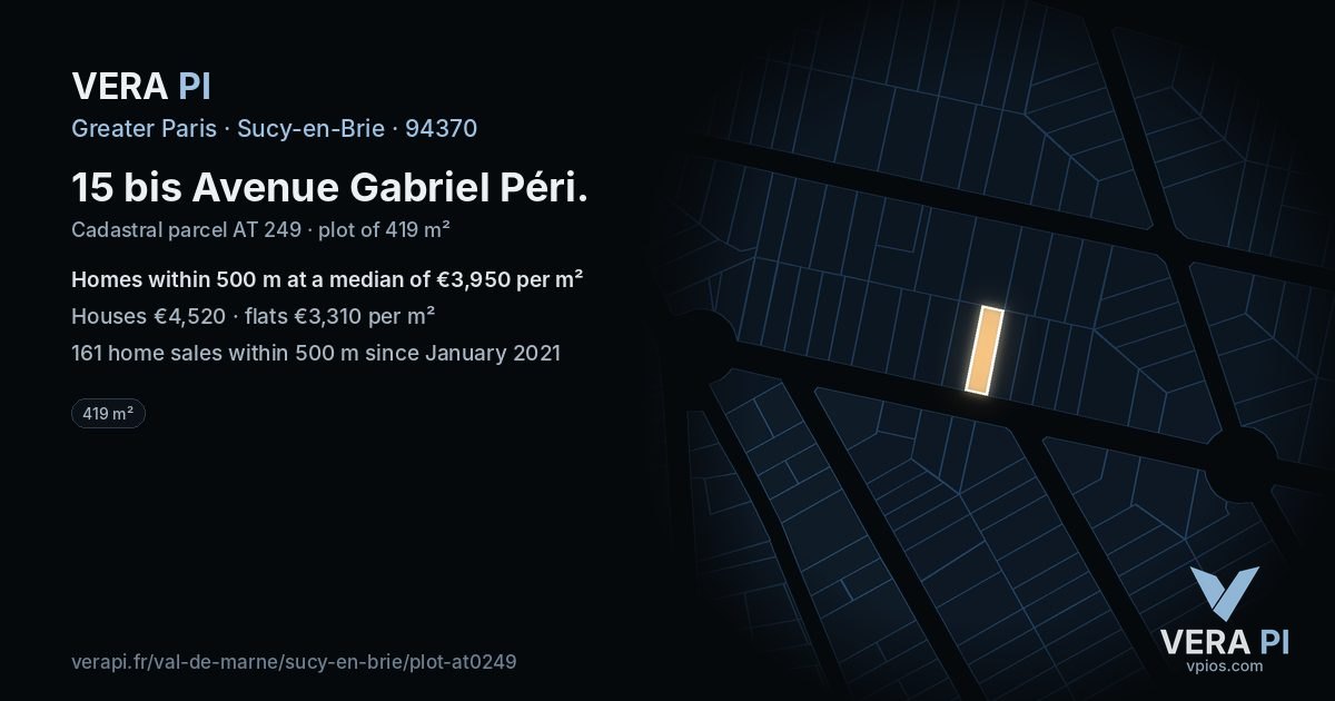 15 bis Avenue Gabriel Péri, Sucy-en-Brie at night – the plot lit, the parcels around coloured by the prices near them