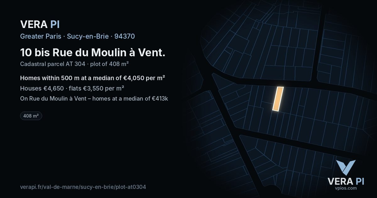 10 bis Rue du Moulin à Vent, Sucy-en-Brie at night – the plot lit, the parcels around coloured by the prices near them