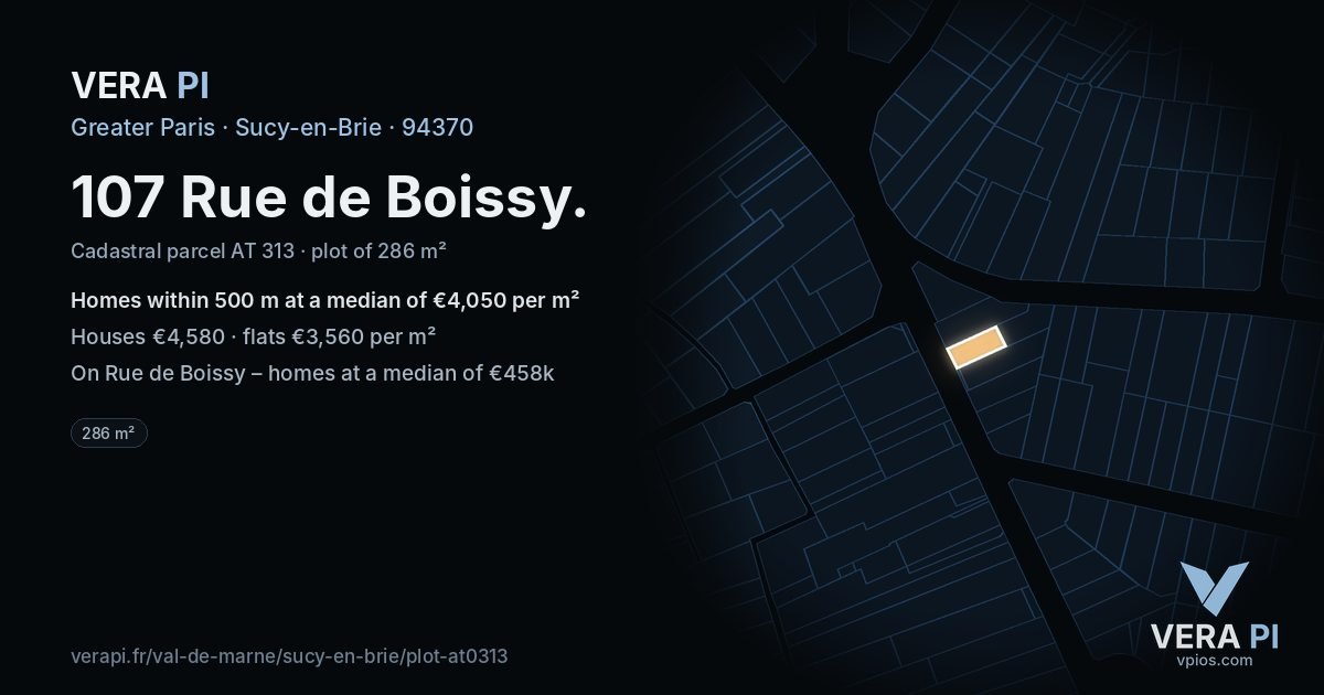 107 Rue de Boissy, Sucy-en-Brie at night – the plot lit, the parcels around coloured by the prices near them