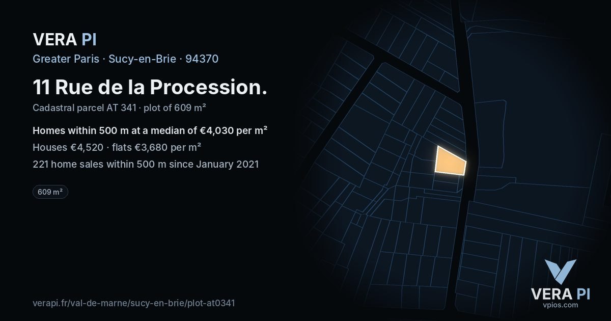 11 Rue de la Procession, Sucy-en-Brie at night – the plot lit, the parcels around coloured by the prices near them