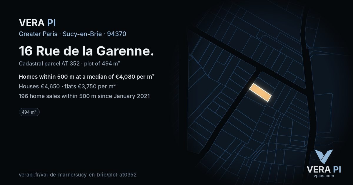 16 Rue de la Garenne, Sucy-en-Brie at night – the plot lit, the parcels around coloured by the prices near them
