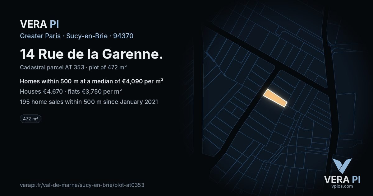14 Rue de la Garenne, Sucy-en-Brie at night – the plot lit, the parcels around coloured by the prices near them