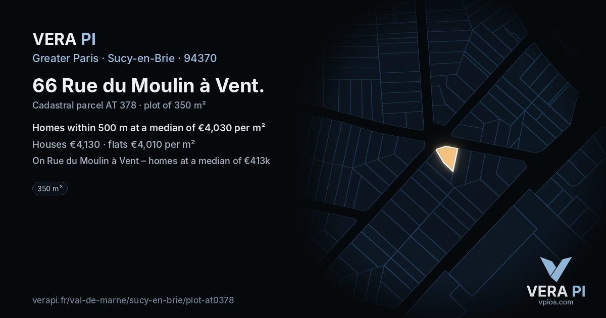 66 Rue du Moulin à Vent, Sucy-en-Brie at night – the plot lit, the parcels around coloured by the prices near them