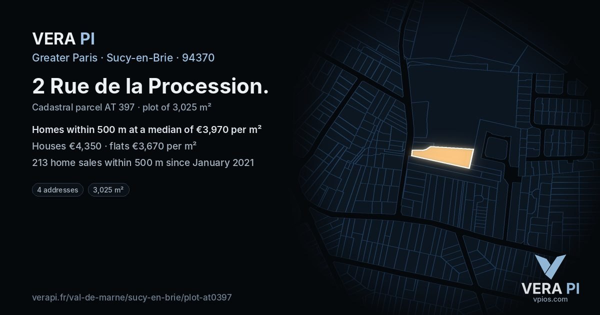 2 Rue de la Procession, Sucy-en-Brie at night – the plot lit, the parcels around coloured by the prices near them